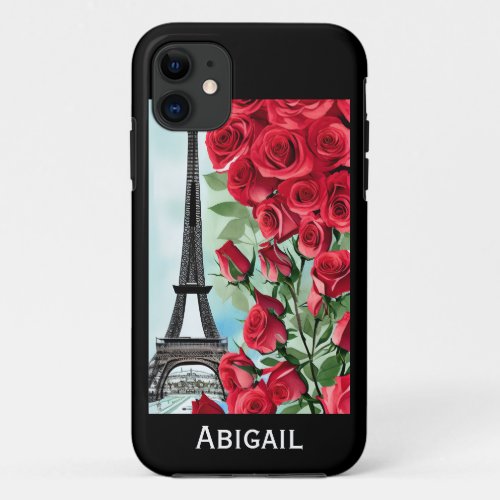 Personalized Eiffel Tower Romantic Roses Modern iPhone 11 Case