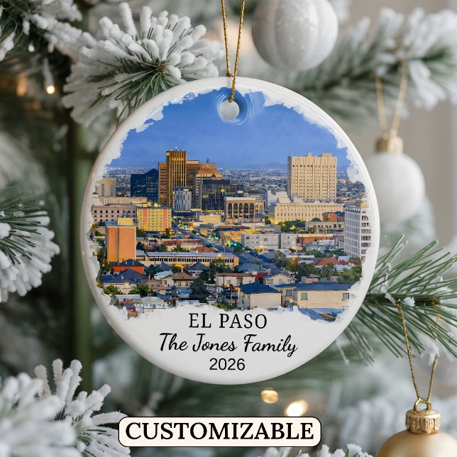 Personalized El Paso Ornament, Custom Texas Ceramic Ornament (Creator Uploaded)