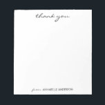 Personalized Elegant Modern Script Thank You Notepad<br><div class="desc">Personalized Elegant Modern Black Script Thank You Notepad</div>