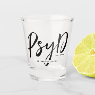 Personalized Elegant PsyD Doctor of Psychology Shot Glass