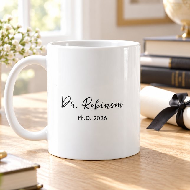 Personalized Elegant Script PhD Graduation Mug (Creator Uploaded)