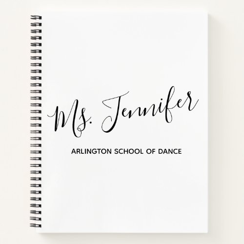 Personalized Elegant Scripted Dance Teacher Notebook