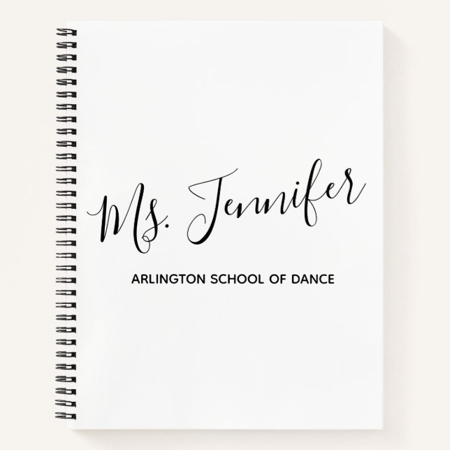 Personalized Elegant Scripted Dance Teacher Notebook (Front)