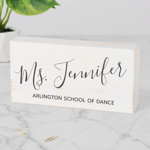 Personalized Elegant Scripted Dance Teacher Wooden Box Sign