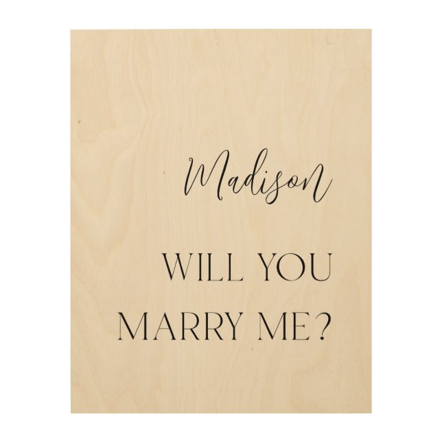 Personalized Elegant Will You Marry Me Wooden Sign (Front)