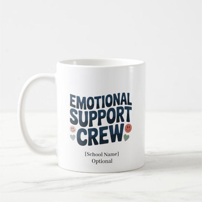Personalized Emotional Support Crew School Staff  Coffee Mug (Left)