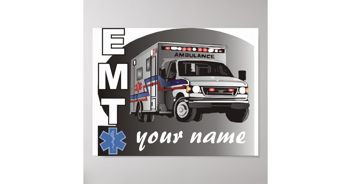 Personalized EMT Poster | Zazzle