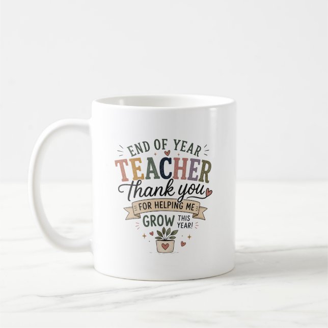 Personalized End of Year Teacher Thank You Gift Coffee Mug (Left)