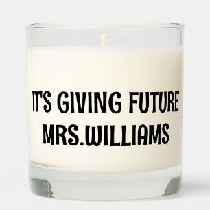Personalized Engagement Gift It's Giving Future Mr Scented Candle
