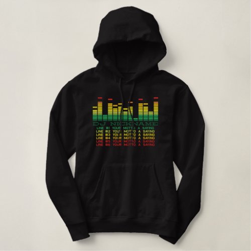 Personalized Equalizer Embroidery 4 the DJ in You Embroidered Hoodie