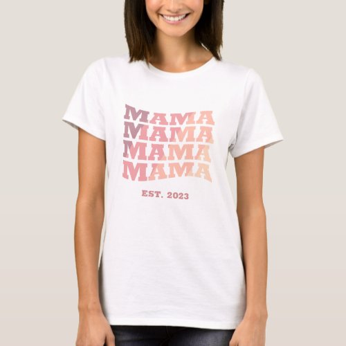 Personalized established Mama T_Shirt