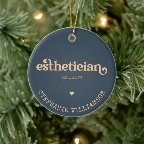 Personalized Esthetician Cosmetologist Beautician Ceramic Ornament