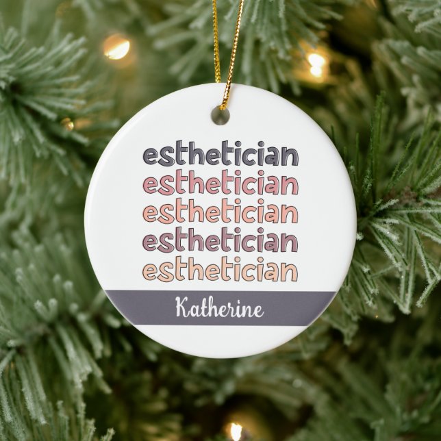 Personalized Esthetician Cosmetologist Beautician Ceramic Ornament (Tree)