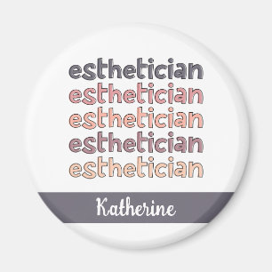Personalized Esthetician Cosmetologist Beautician Magnet