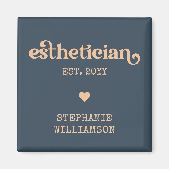 Personalized Esthetician Cosmetologist Beautician Magnet (Front)