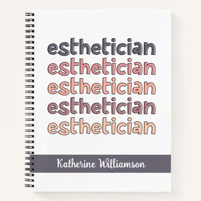 Personalized Esthetician Cosmetologist Beautician Notebook (Front)