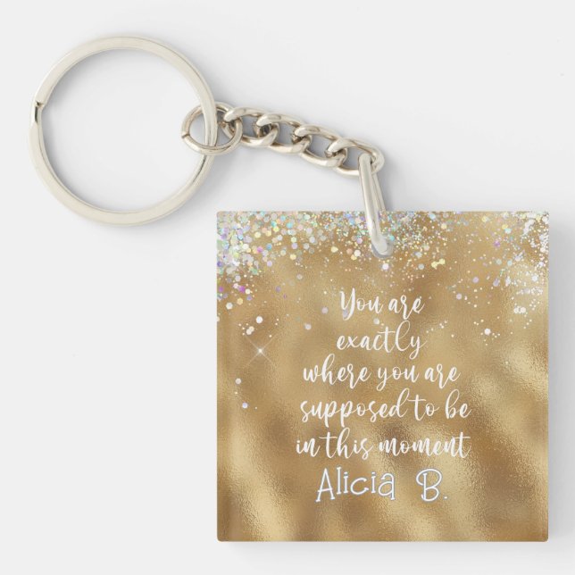 Personalized Exactly Where You're Supposed to Be Keychain (Front)
