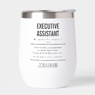 Personalized Executive Assistant Funny Thermal Wine Tumbler