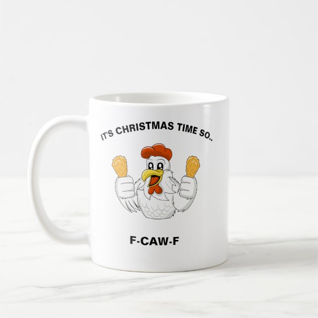 Personalized F-CAW-F Christmas Funny Chicken  Coffee Mug (Left)