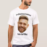 Personalized Face Custom Photo Funny Couple Him T-Shirt<br><div class="desc">Personalized Face Custom Photo Funny Couple Him T-Shirt, Add Your Face & Text, Put your face (or theirs!) front and center with this hilarious Personalized Face Custom Photo T-Shirt for Him — the ultimate funny gift for boyfriends, husbands, or any guy who’s not afraid to wear love… and laughter. Upload...</div>
