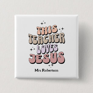 Personalized faith retro teacher appreciation  button