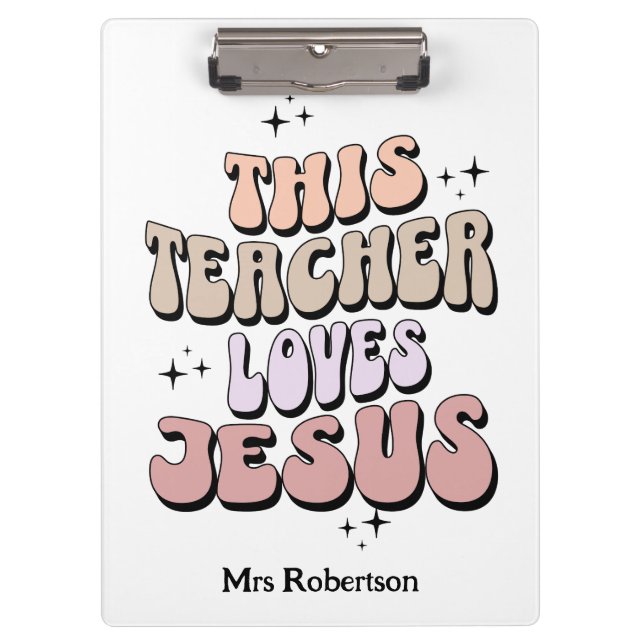 Personalized faith retro teacher appreciation  clipboard (Front)