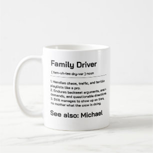 Personalized Family Driver Funny Daily Driving Coffee Mug