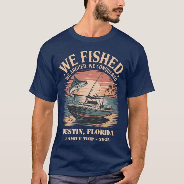 Personalized Family Fishing Trip Destin, Florida T-Shirt (Front)