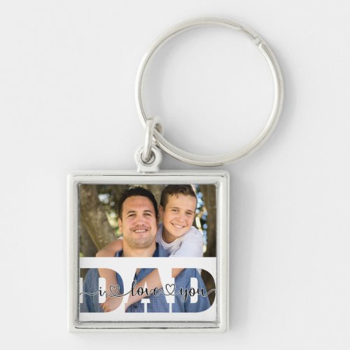 Personalized Family Photo I Love You Dad Quote Keychain