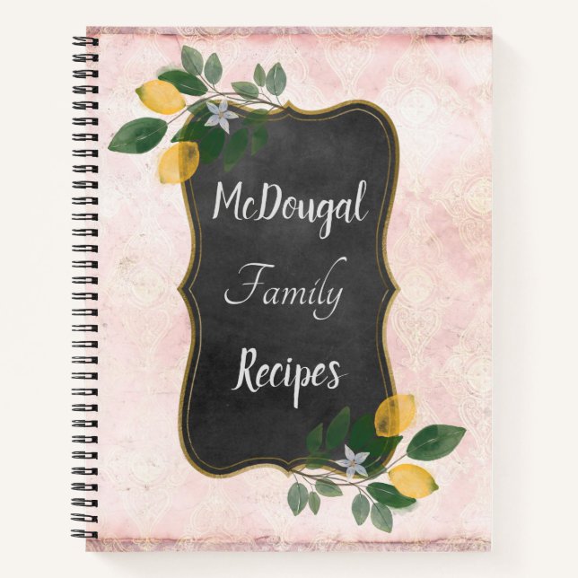 Personalized Family Recipes with Lemons on Pink Notebook (Front)