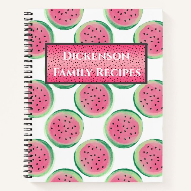 Personalized Family Recipes with Watermelons Notebook (Front)