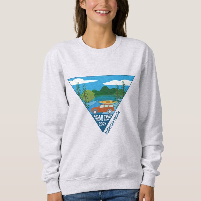 Personalized family Road trip into the mountain Sweatshirt (Front)