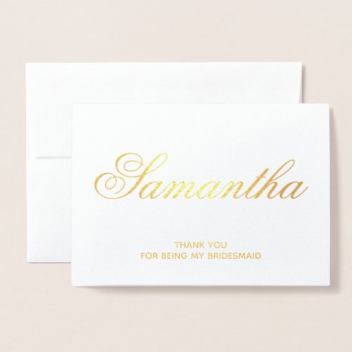 Personalized Fancy Script Bridesmaid Thank You Foil Card
