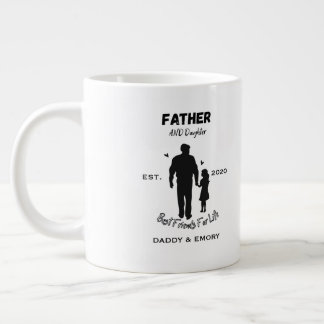Personalized Father and Daughter Best Friends For Giant Coffee Mug