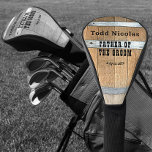 Personalized Father of the Groom Golf Head Cover<br><div class="desc">Rustic whiskey barrel design featuring bold western typography. Personalize this design with your groomsman name and wedding date. Further customize this design by selecting the "customize further" link if desired.</div>