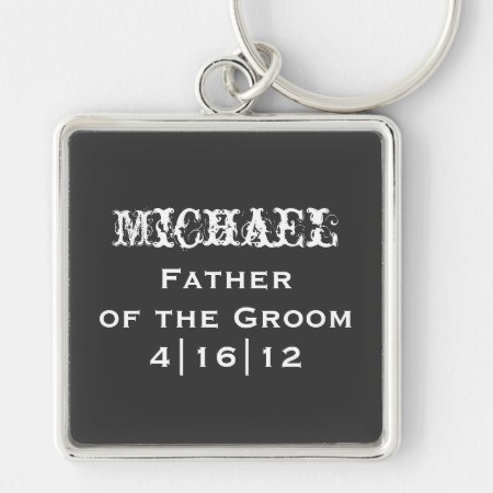 Personalized Father Of The Groom Keychain