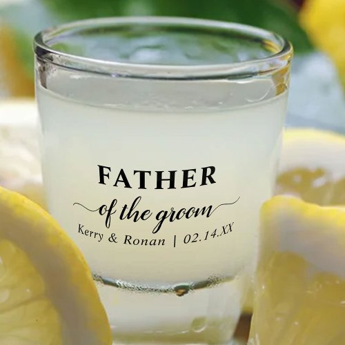 Personalized Father of the Groom Wedding Party Shot Glass