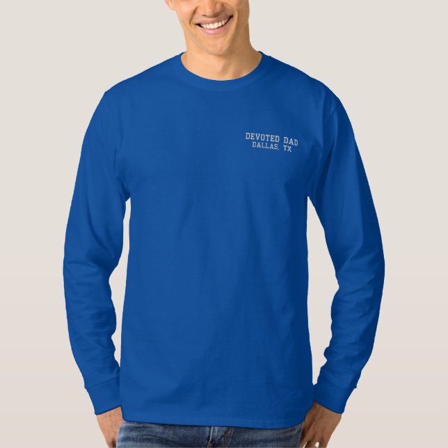 Personalized Father's Day Embroidered Long Sleeve T-Shirt (Front)