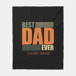 Personalized Fathers Day Gift Ideas Best Dad Ever Fleece Blanket