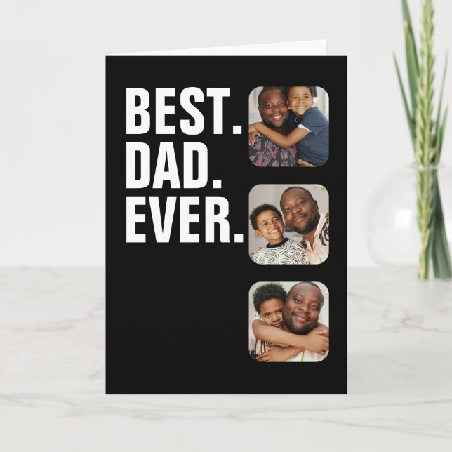 Personalized Fathers Day Photo Gift Best Dad Ever Card (Front)
