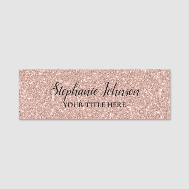Personalized Faux Rose Gold Glitter Name Tag (Front)