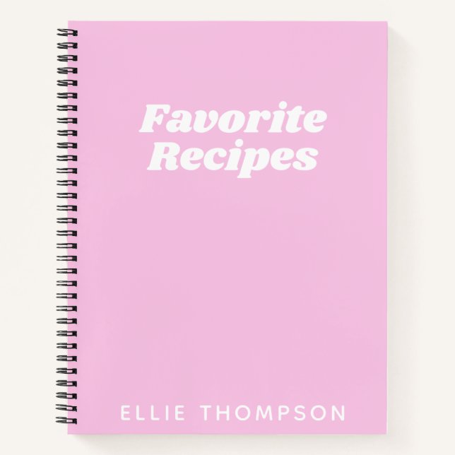 Personalized Favorite Recipes Typography in Pink Notebook (Front)