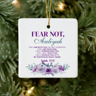 Personalized Fear Not Isaiah 41:10 Purple Floral Ceramic Ornament