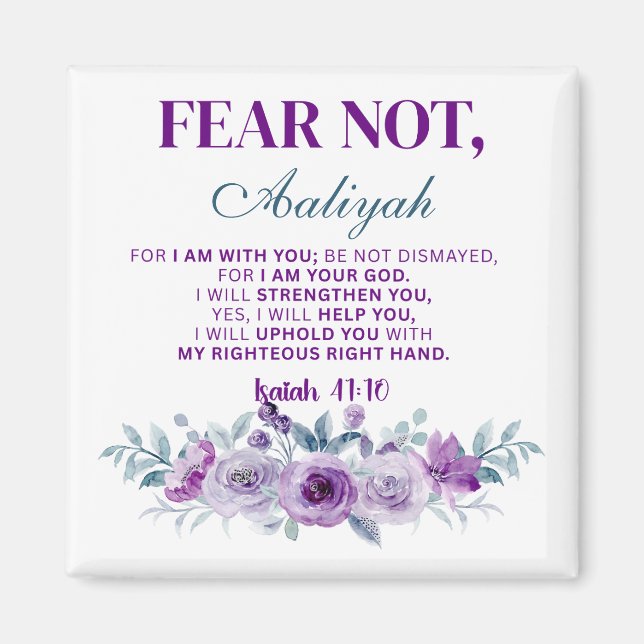 Personalized Fear Not Isaiah 41:10 Purple Floral Magnet (Front)