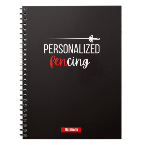 Personalized Fencing Notebook