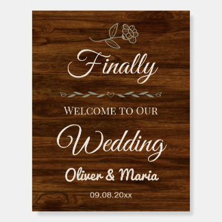 Personalized Finally Welcome to Our Wedding Sign