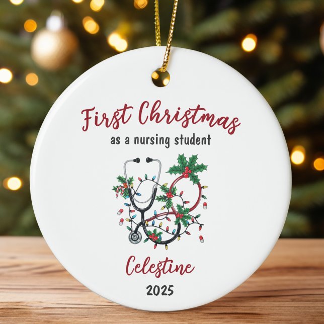 Personalized First Christmas as a Nursing Student Ceramic Ornament (Creator Uploaded)