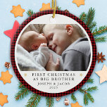 Personalized First Christmas as Big Brother Photo Ceramic Ornament<br><div class="desc">Personalize this ornament with a photo of your baby and their big brother to make a beautiful keepsake to hang on the tree.</div>