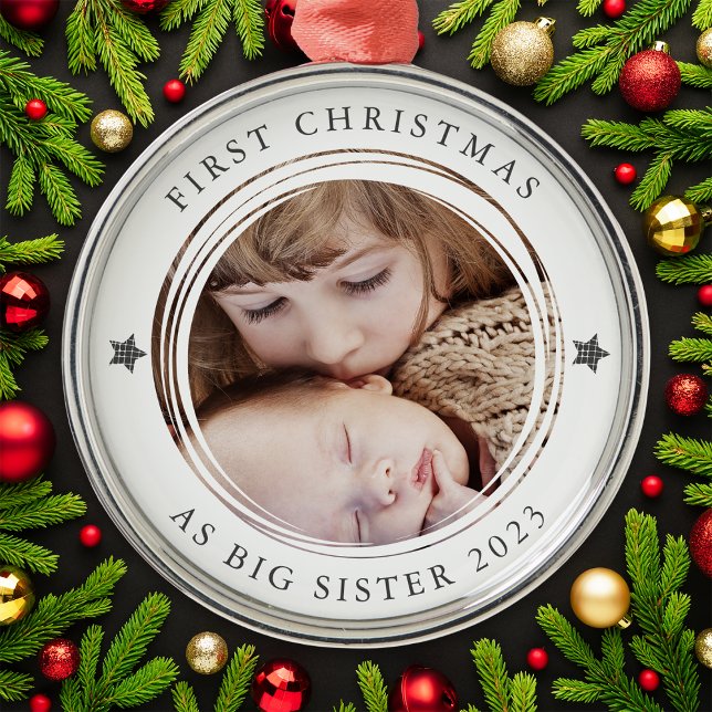 Personalized First Christmas as Big Sister Photo Metal Ornament (Creator Uploaded)