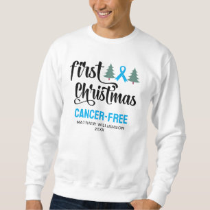 Personalized FIRST CHRISTMAS Prostate Cancer Free Sweatshirt